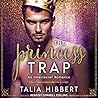 The Princess Trap by Talia Hibbert