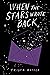 When the Stars Wrote Back