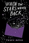 When the Stars Wrote Back