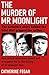 The Murder of Mr Moonlight:...