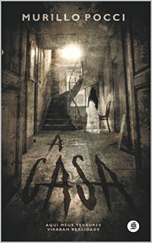 A Casa (Portuguese Edition)