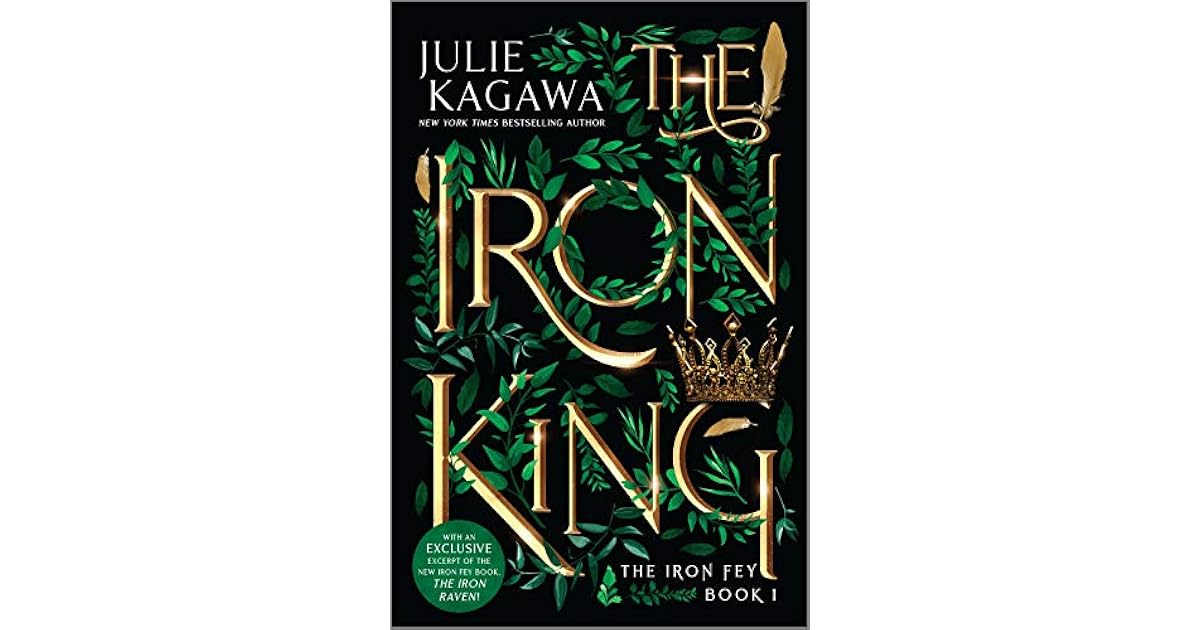 The Iron King (The Iron Fey, 1) by Julie Kagawa