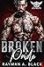 Broken Pride (Black Angels MC #3)