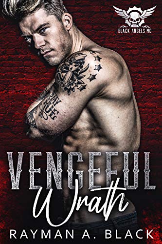 Vengeful Wrath (Black Angels MC #2)