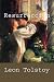 Resurreccion by Leo Tolstoy