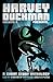 Harvey Duckman Presents... ...