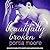 Beautifully Broken (If I Break, #3)