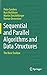 Sequential and Parallel Alg...