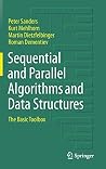 Sequential and Parallel Algorithms and Data Structures: The Basic Toolbox Sequential and Parallel Algorithms and Data Structures: The Basic Toolbox