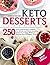Keto Desserts Cookbook by Timeo Henry