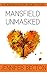 Mansfield Unmasked: A Modern Austen Short Story