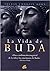 La vida de Buda