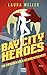Bay City Heroes - Im Zeiche...