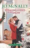 Stealing Kisses in the Snow by Jo McNally