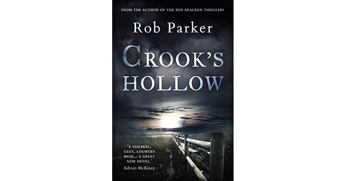 Crook's Hollow by Rob Parker