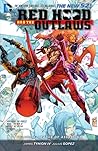 Red Hood and the Outlaws, Volume 4 by James Tynion IV