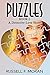 Puzzles Book 2: A Detective...