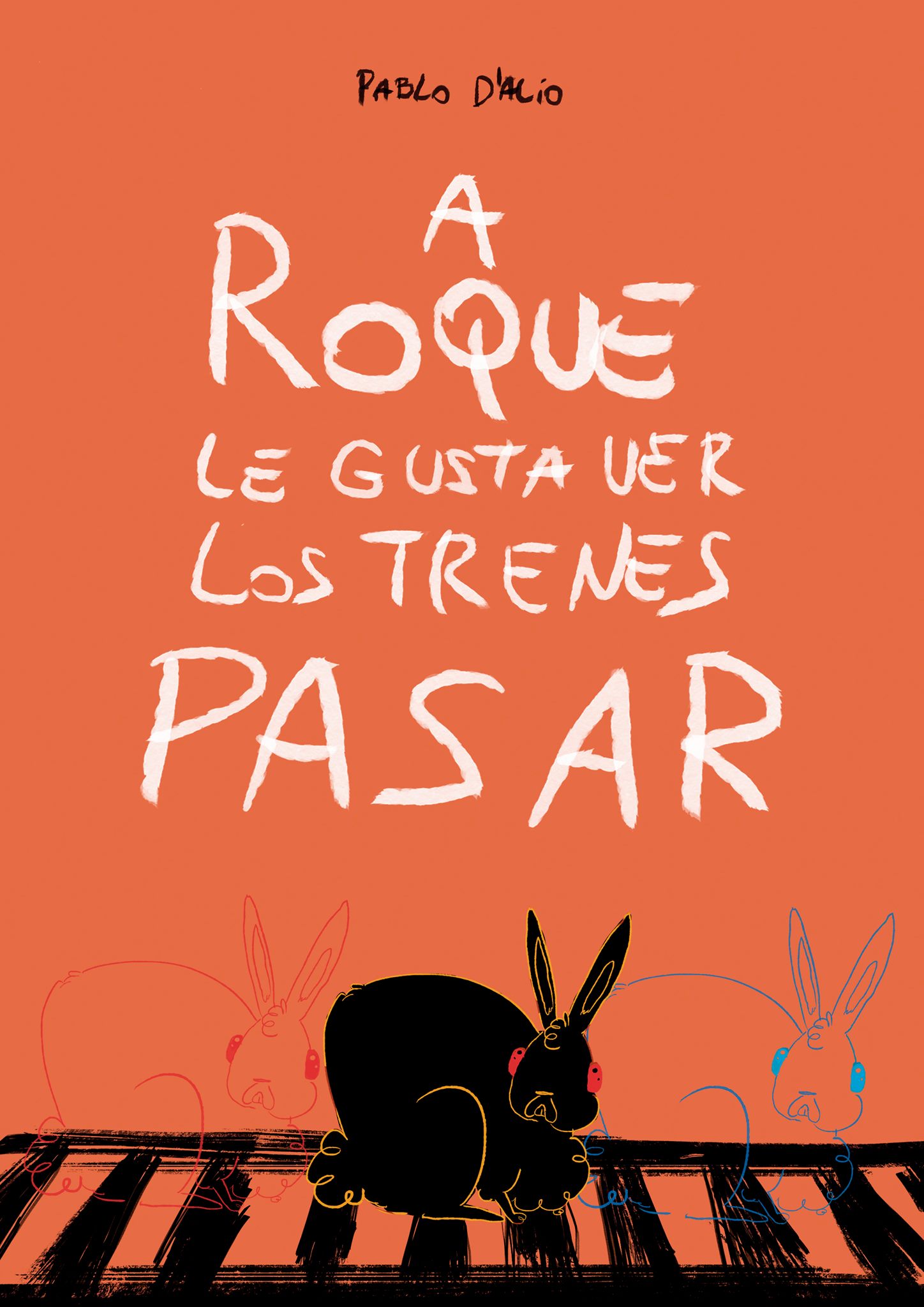 A Roque le gusta ver los trenes pasar (Paperback)