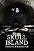 Skull Island (The Pataphysician, Book 3)