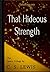 That Hideous Strength by C.S. Lewis