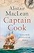 Captain Cook by Alistair MacLean