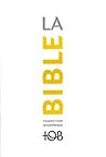 LA BIBLE - TRADUC...