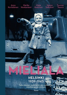 Mieliala – Helsinki 1939–1945