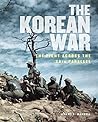 The Korean War: The Fight Across the 38th Parallel (Illustrated History) The Korean War: The Fight Across the 38th Parallel (Illustrated History)