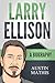 Larry Ellison: A Biography