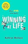 Winning at Life: ...