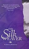 The Silk Weaver The Silk Weaver