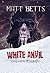 White Anvil: Sasquatch Onsl...