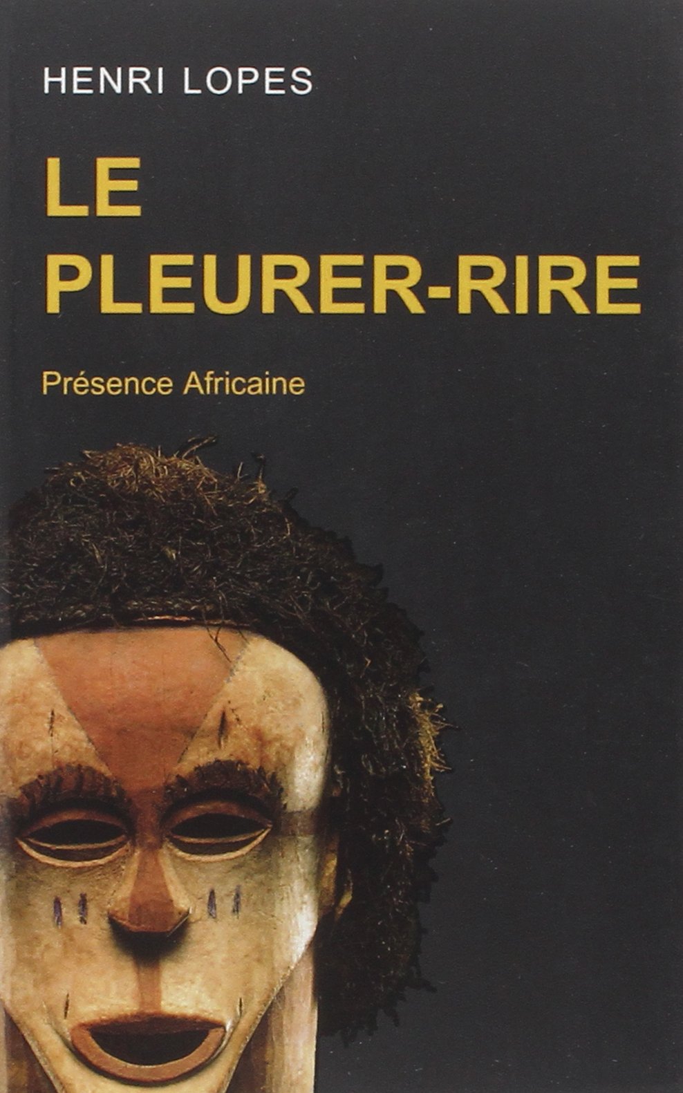 Le Pleurer-Rire (Mass Market Paperback)