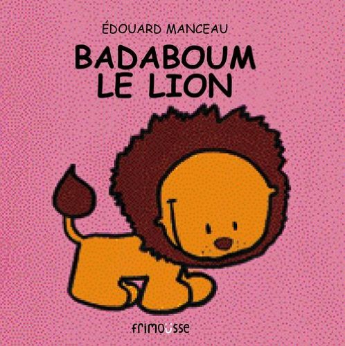 Badaboum le lion (Paperback)