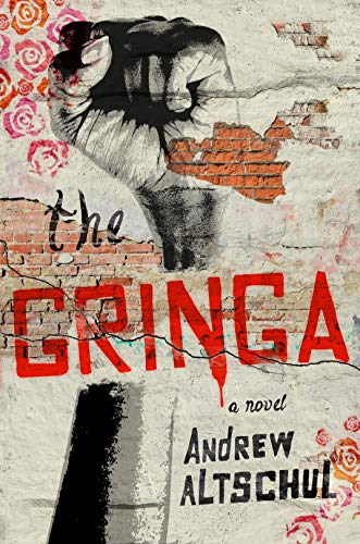 The Gringa (Kindle Edition)