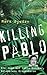 Killing Pablo: Die Jagd auf Pablo Escobar, Kolumbiens Drogenbaron