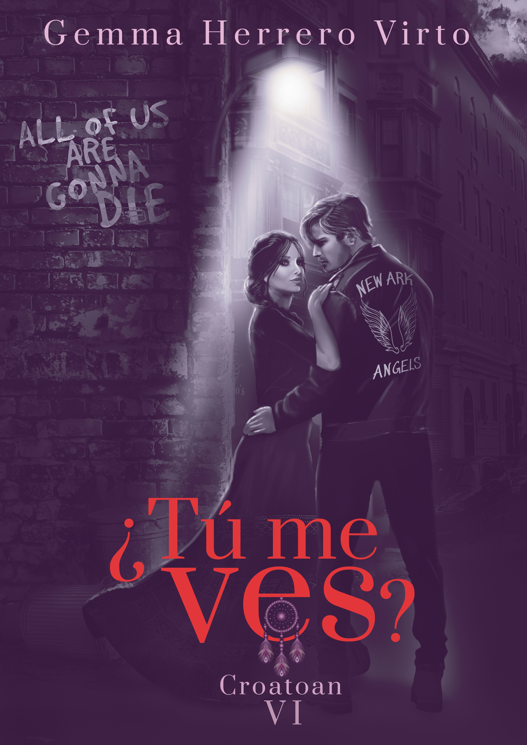 Croatoan (¿Tú me ves?, #6)