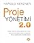 Proje Yönetimi 2.0 by Harold Kerzner