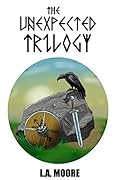 The Unexpected Trilogy