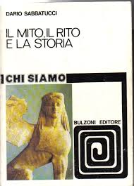 Il mito, il rito e la storia