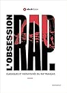 L'Obsession Rap :...