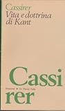 Vita e dottrina di Kant