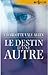 Le destin d'une autre