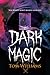 Dark Magic