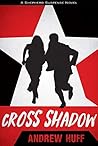 Cross Shadow (Shepherd Suspense #2) Cross Shadow (Shepherd Suspense #2)