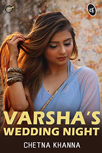 Varsha's Wedding Night