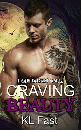 Craving Beauty (A Salem Experiment #2)