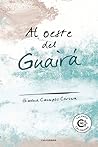 Al oeste del Guairá by Gimena Campos Cervera