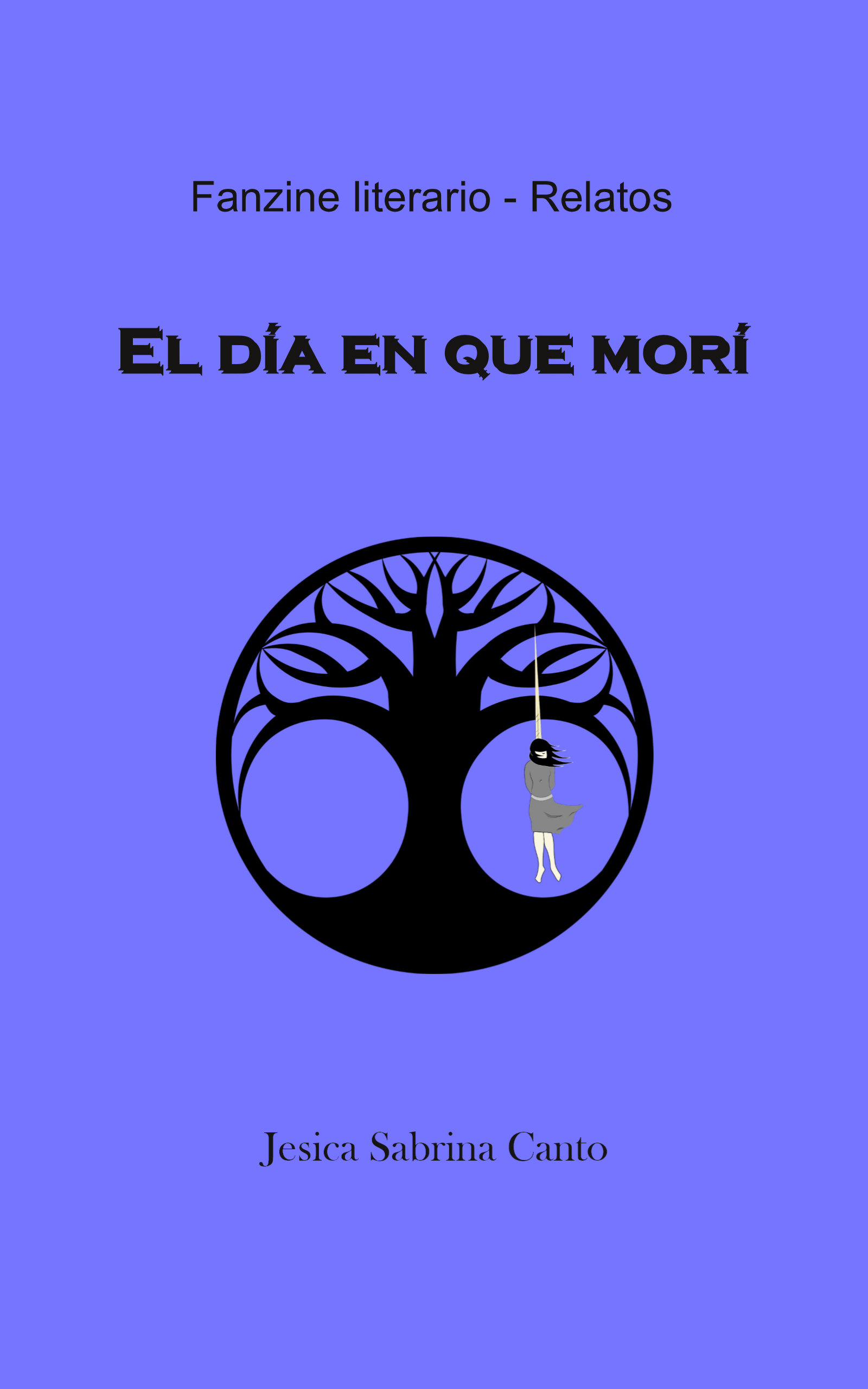 El día en que morí -fanzine gratis-