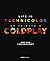 Coldplay. Life in Technicolor by Malcolm / Wild Debs Croft